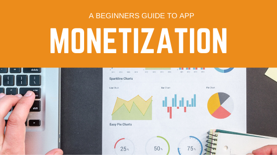 How to start monetizing your app